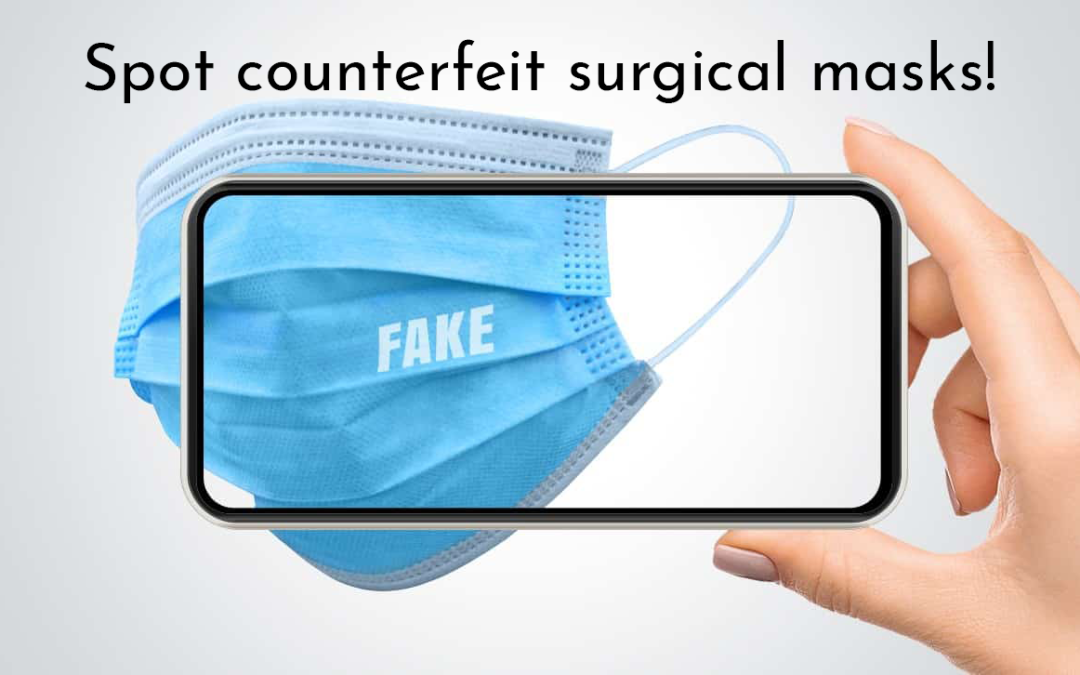 Spot Counterfeit Surgical masks